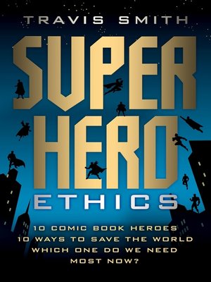 cover image of Superhero Ethics